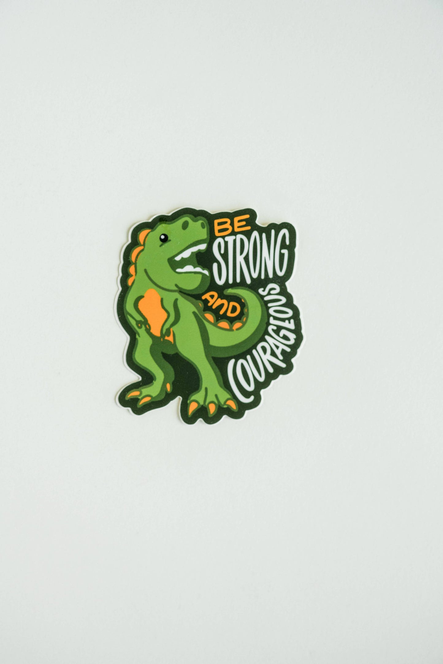 'Strong + Courageous' Sticker